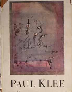 Item #17-2067 Paul Klee, 1941: The Museum of Modern Art, Second Edition 1946. Paul Klee
