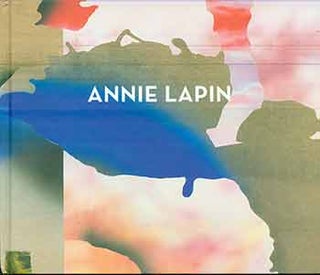 Item #17-2129 Annie Lapin: The Art of Heads and Hands. (Published on the occasion of the...