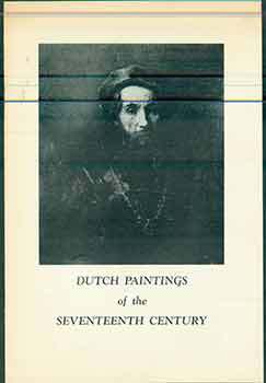Item #17-2162 Dutch Paintings of the Seventeenth Century: California Palace of the Legion of...