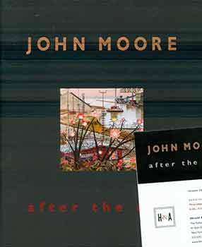 Item #17-2222 John Moore: After the Rain. (John Moore : after the rain, October 24 - December 6, 2019). John Moore, Christopher B. Crosman, Shelley Farmer, Ted Holland.