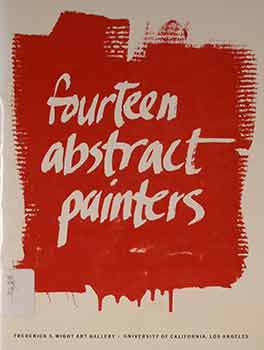 Item #17-2375 Fourteen Abstract Painters: March 25-May 25, 1975. Frederick S. Wight Art Gallery