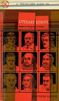 Margaret Crosland - A Traveller's Guide to Literary Europe (Volume One). (First Edition)