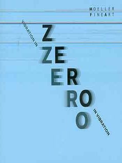 Item #17-2481 ZERO in Vibration - Vibration in ZERO. (Exhibition dedicated to the memory of Otto...