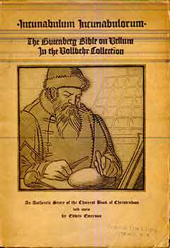 Item #17-2541 Incunabulum Incunabulorum: The Gutenberg Bible on Vellum in the Dollbehr...