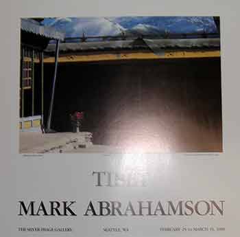 Mark Abrahamson - Jokhang Rooftop, Lhasa, Tibet : February 25 to March 15, 1988. (Poster)