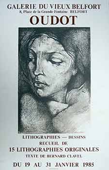 Item #17-2642 Oudot Lithographies - Dessins : du 19 au 31 Janvier 1985. (Poster). Roland Oudot.