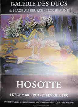 Item #17-2649 Hosotte : 4 Decembre 1994 au 26 Fevrier 1995. (Poster). Georges Hosotte