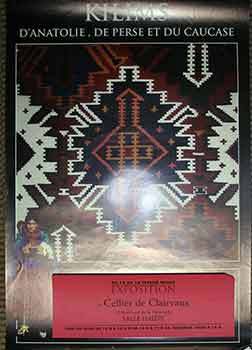 Item #17-2672 Kilims D'Anatolie, de Perse et du Caucase. (Poster). Bruno Pellerin, Photo