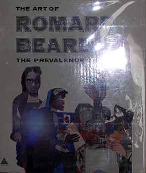 Item #17-2715 The Art of Romare Bearden: The Prevalence of Ritual. M Bunch Washington, Romare...