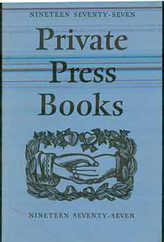 Item #17-2722 Private Press Books 1977. David Chambers