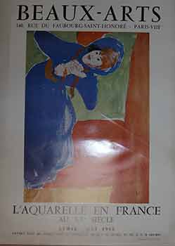 Item #17-2817 L'Aquarelle en France : Avril au Mai 1962. (Poster). Beaux-Arts