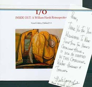 Item #17-2857 Inside Out : A William Harsh Retrospective. (Presentation copy: Includes note from...