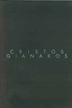 Item #17-2859 Cristos Gianakos: Rampworks. (Catalog of an exhibition held at the University Gallery, University of Massachusetts at Amherst, November 4 - December 17, 1989.). Cristos Gianakos.