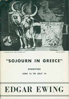 Edgar Ewing - Edgar Ewing: Paintings from a Sojourn in Greece, 1957-1958