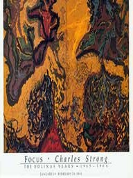 Item #17-2892 Focus, Charles Strong : the Bolinas Years, 1965-1966 : January 19-February 24,...