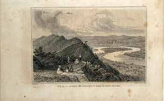 Item #17-3228 Vue de la Riviere de Connecticut, Prise du Mont Holyoke. (B&W engraving). Barlett,...