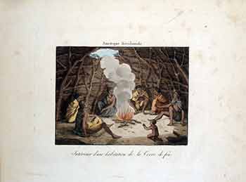 Item #17-3233 Amerique Meridionale : Interieur d’une hadilation de la Terre de feu. (Color engraving). 19th Century European Artist.