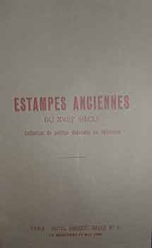 Item #17-3381 Catalogue des Estampes Anciennes du XVIII Siecle: Collection de petites Gravures en...
