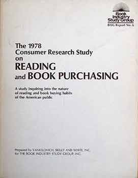 Item #17-3503 Consumer Research Study on Reading and Book Purchasing : A Study Inquiring Into the...