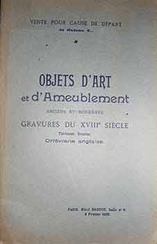 Item #17-3512 Catalogue des Objets d’Art et d’Ameublement: Anciens et Modernes Gravures du...
