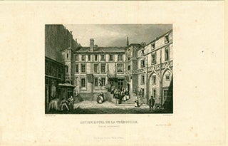 Item #17-3685 Ancien Hotel De La Tremouille. (B&W engraving). Alp. Testard, P. De Villiers,...