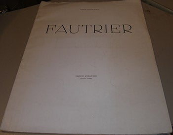 Item #17-3759 Catalogo della mostra Jean Fautrier: con opere dal 1928 ad oggi. Galleria Apollinaire.
