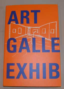 Paul Andriesse - Art Gallery Exhibiting: The Gallery As a Vehicle for Art