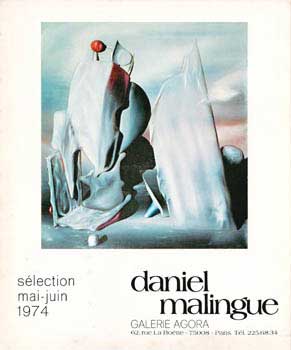 Galerie Agora - Daniel Malingue. May and June 1974