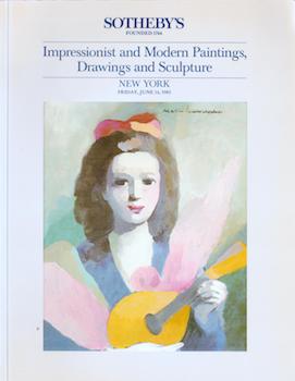 Impressionist and Modern Paintings, Drawings and Sculpture June 14, 1985