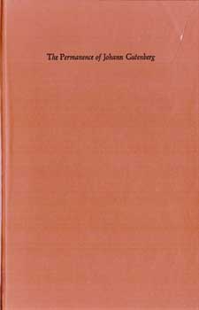 Item #17-4140 The Permanence of Johann Gutenberg. Frederick R. Goff