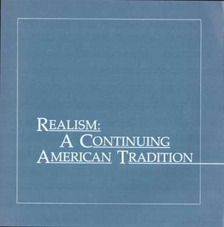 Item #17-4783 Realism: A Continuing American Tradition. November 10-December 5, 1987. Hammer...