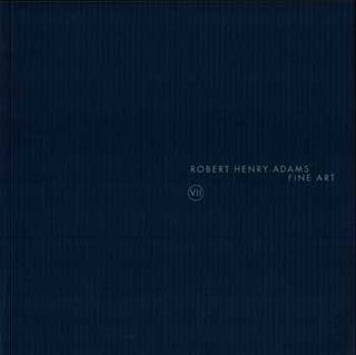 Item #17-4854 Robert Henry Adams Fine Art. Spring 2001. Adams Fine Ar, Chicago