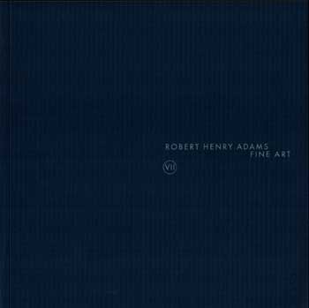 Item #17-4854 Robert Henry Adams Fine Art. Spring 2001. Adams Fine Ar, Chicago.
