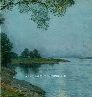 Item #17-4865 American Painting Catalogue. 2005-2006. Price List. LL AJ Kollar Fine Paintings,...