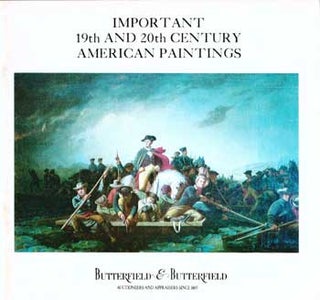Item #17-4909 Important 19th and 20th Century American Paintings. June 30th. Lots 1-45....