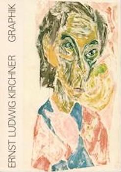 Item #17-4987 Ernst Ludwig Kirchner Graphik. June 17, 1988, Lots 1-57. Ernst Ludwig...