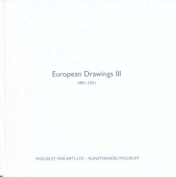 Ludwig van Hoffmann; Paul Nash; Jakob Smits - European Drawings III: 1891-1951. Price List. Artists Include Ludwig Van Hoffmann, Paul Nash, and Jakob Smits