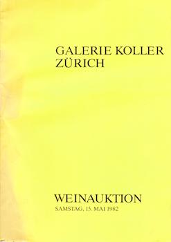 Item #17-5032 Weinauktion May 15, 1982, Lots 9000-9311. Galerie Koller, Zürich