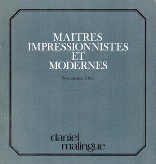 Item #17-5058 Maîtres Impressionistes et Modernes. November 7-14,1985. Lots 1-28. Daniel...