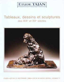 Item #17-5067 Tableaux, Dessins et Sculptures des XIXe et XXe Siècles. December 21, 2000. Lots...