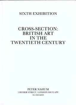 Item #17-5076 Cross-Section: British Art in the Twentieth Century. Frank Dobson, Henry Moore,...