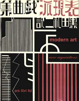Item #17-5087 Modern Art: Rarities of the Avant-Garde. New Acquisitions. Duchamp, Francis...