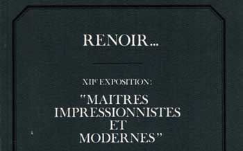 Item #17-5173 Renoir XIIe Exposition: Maitres Impressionistes et Modernes. April 25-June 15, 1985. Rene Magritte, Alexander Calder.