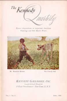 Jasper F. Cropsey; Rembrandt Van Rijn; George Inness - The Kennedy Quarterly: Recent Acquisitions in Important American Paintings and Old Master Prints. April 1960