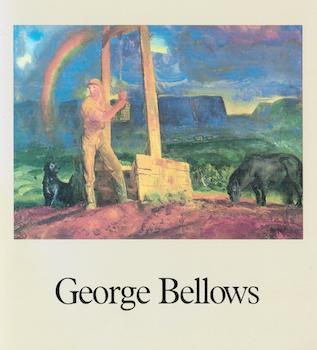 Item #17-5599 George Bellows, A Selection of Paintings, Drawings and Lithographs. H.V. Allison...