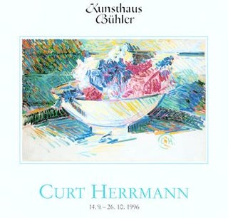 Item #17-5624 Curt Herrmann:Gemalde-Aquarelle. Kunsthaus Buhler, Stuttgart, Germany. September...