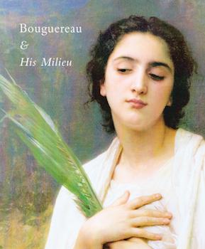 Item #17-5648 Bouruereau & His Milieu. Hirschl & Adler Galleries, NY, NY. March 31-April 30,...