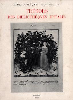 Item #17-5717 Trésors des Bibliothèques d’Italie. IV-XVI Siècles. Bibliothèque Nationale,...