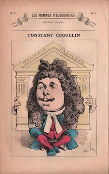 Item #17-6002 Constant Coquelin (Les Hommes d’aujourd’hui, No. 3). Cat. rais. pages 188-191....