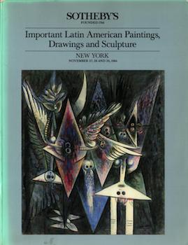 Item #17-6034 Important Latin American Paintings, Drawings and Sculptures. 27, 28 and 29 November...